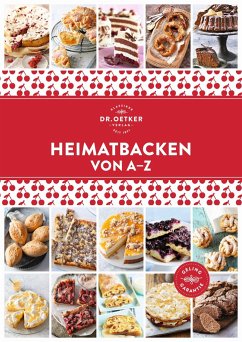 Heimatbacken von A-Z von Dr. Oetker - ein Verlag der Edel Verlagsgruppe